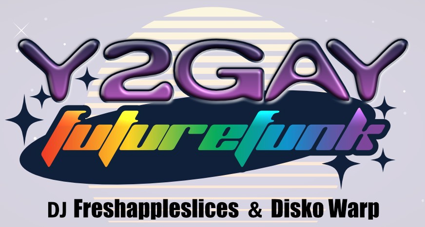 Y2Gay / Future Funk Dance